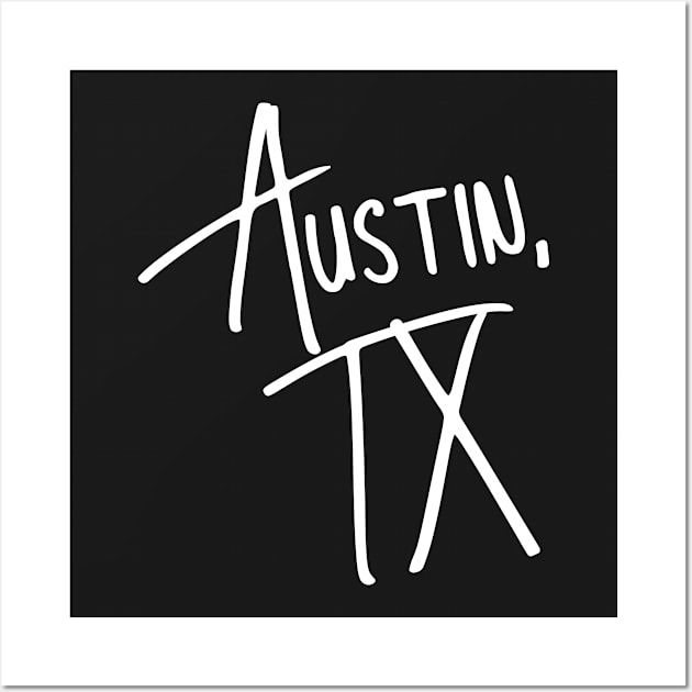 Austin Texas Wall Art by helloshirts